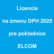 Licencia zmena DPH 2025 Elcom